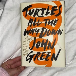 Turtles all the way Down by John Green